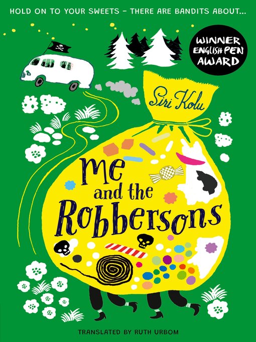 Title details for Me and the Robbersons by Siri Kolu - Available